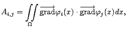 $\displaystyle A_{i,j} = \iint\limits_{\Omega} \overrightarrow{\mbox{grad}} \varphi_i(x) \cdot \overrightarrow{\mbox{grad}} \varphi_j(x) dx,$